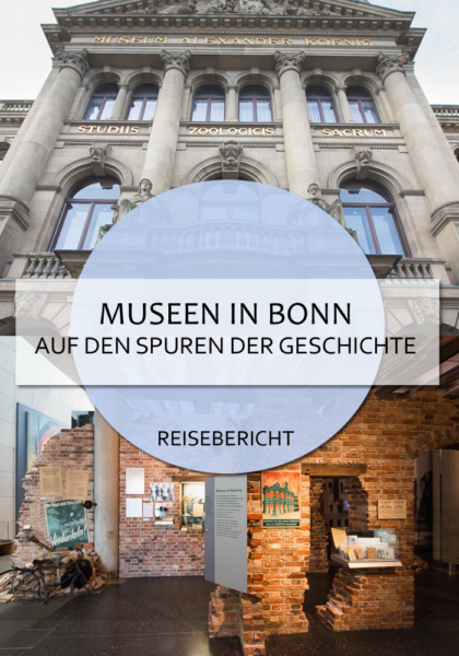 Bonn hat an Museen, die sich mit Geschichte beschäftigen, einiges zu bieten. #bonn #museum #museen #nrw #citytrip #kultur #deutschland #städtereise #reisen #reiseblog #bericht #hausdergeschichte #beethoven #zoologie