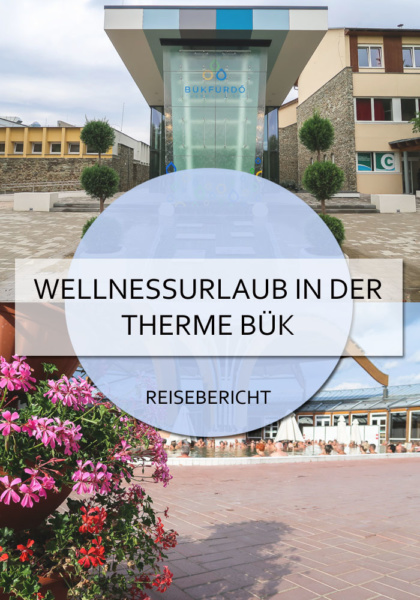 Wellnessurlaub in der Therme Bük #bük #bükfürdö #bukfurdo #thermebuk #ungarn #therme #wellness #wellnessurlaub