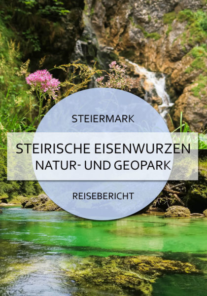 Natur- und Geopark Steirische Eisenwurzen im Gesäuse #natururlaub #österreich #steiermark #natur #wildwasser #geologie #unesco #abenteuer #rafting #wandern #nachhaltig #alpen