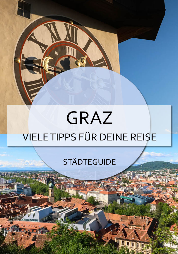 Graz Tipps für deine Reise