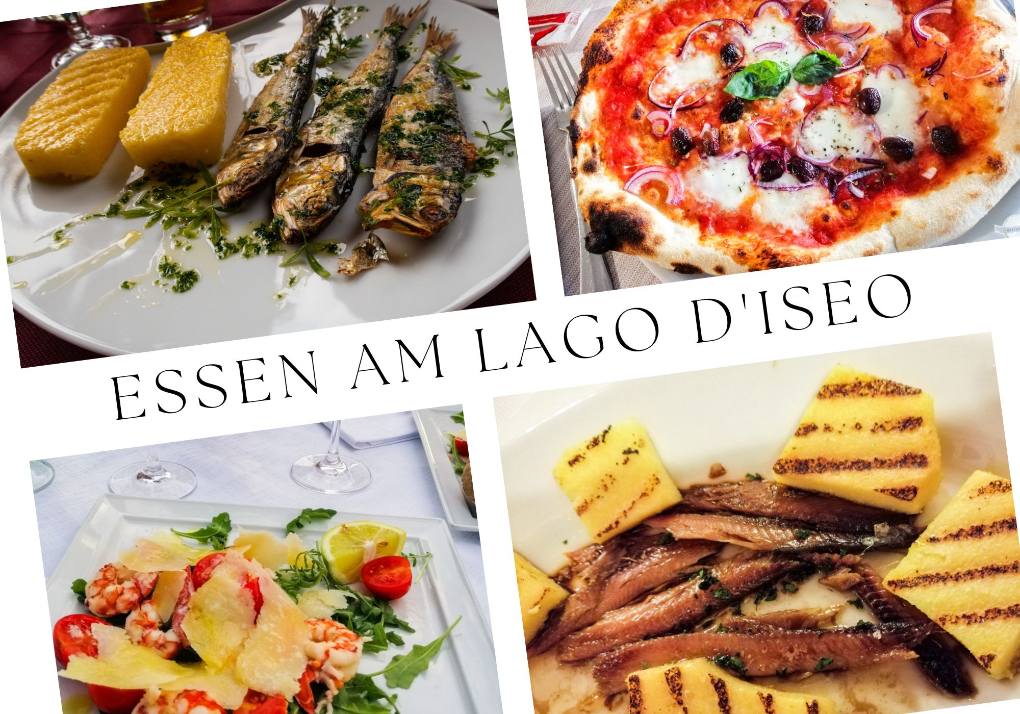 Essen gehen am Iseosee: Meine Restauranttipps