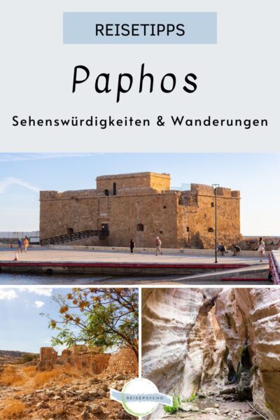 Pin Paphos auf Zypern Sehenswürdigkeiten, Ausflugsziele und Wanderungen 